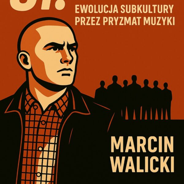 Cała Prawda O Skinheadach - Marcin Walicki - Ebook